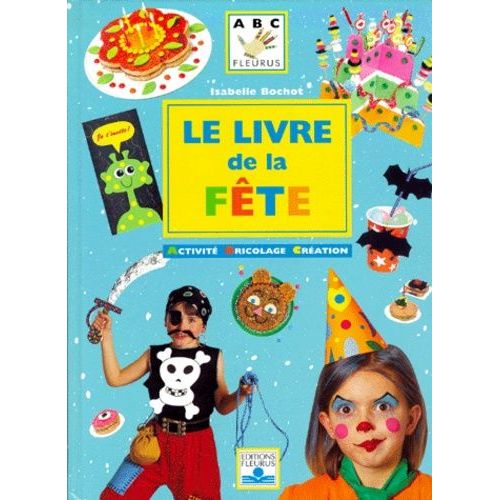 Le Livre De La Fête