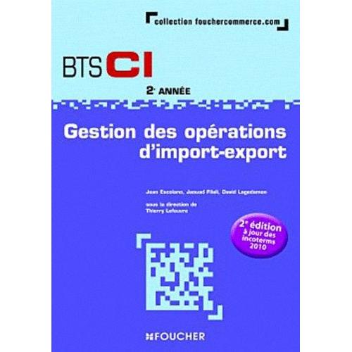 Gestion Des Opérations D'import-Export Bts Ci 2e Année