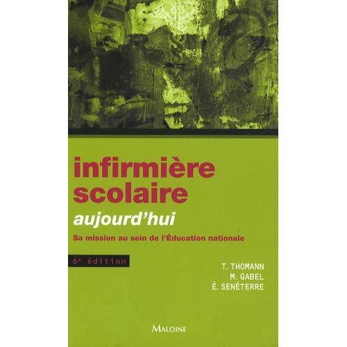 Infirmière Scolaire Aujourd'hui - Sa Mission Au Sein De L'education Nationale