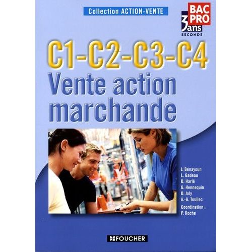 Vente Action Marchande 2e Bac Pro - C1-C2-C3-C4