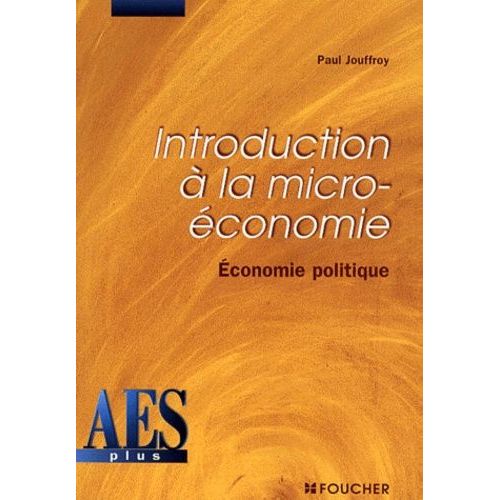 Introduction À La Micro-Économie - Economie Politique