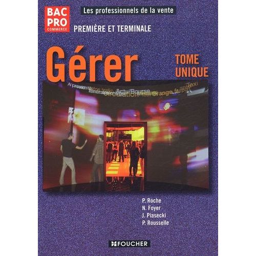Gérer Bac Pro Commerce 1e Tle - Tome Unique