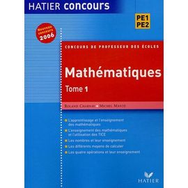 Mathématiques Nouveau Concours 2006 - Tome 1