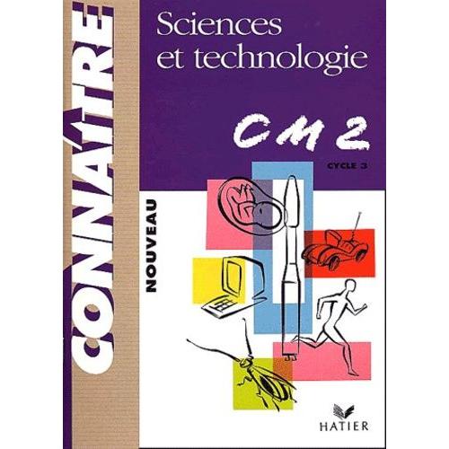 Sciences Et Technologie Cm2