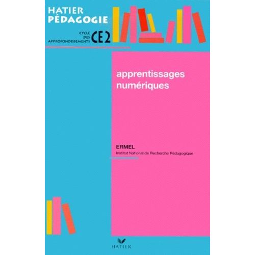 Apprentissages Numeriques Ce2