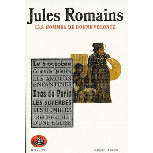 Les Hommes De Bonne Volonté Tome 1 - Crime De Quinette - Les Amours Enfantines - Eros De Paris - Les Superbes - Les Humbles - Recherche D'une Église - Le 6 Octobre