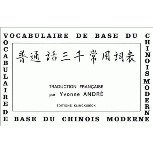 Vocabulaire De Base Du Chinois Moderne
