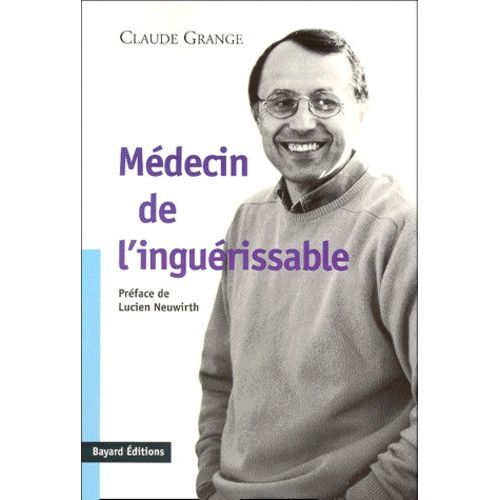 Médecin De L'inguérissable