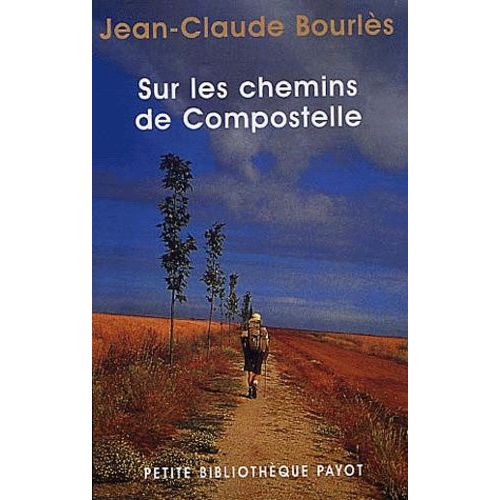 Sur Les Chemins De Compostelle Coffret 3 Volumes : Retours À Conques - Le Grand Chemin De Compostelle - Passants De Compostelle