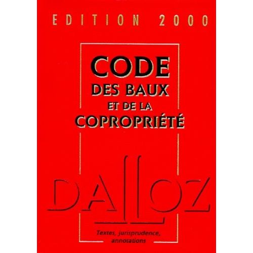 Code Des Baux Et De La Copropriété - Edition 2000