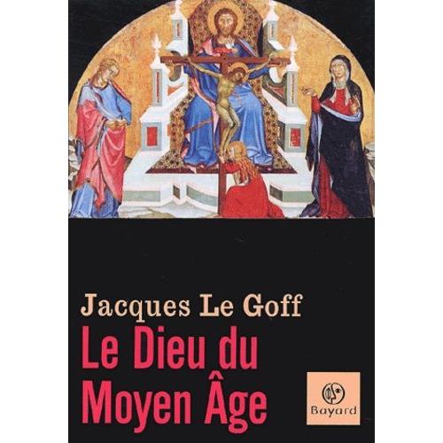 Le Dieu Du Moyen-Age