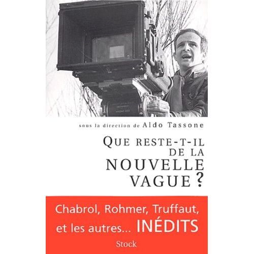 Que Reste-T-Il De La Nouvelle Vague ?