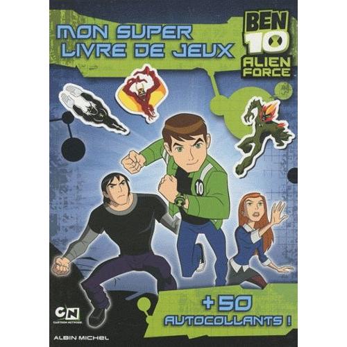 Ben 10 Alien Force - Mon Super Livre De Jeux
