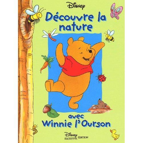 Découvre La Nature Avec Winnie L'ourson