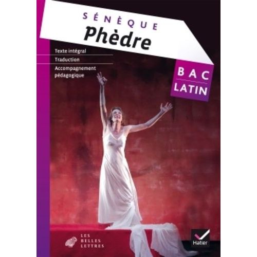 Phèdre - Bac Latin, Texte Intégral