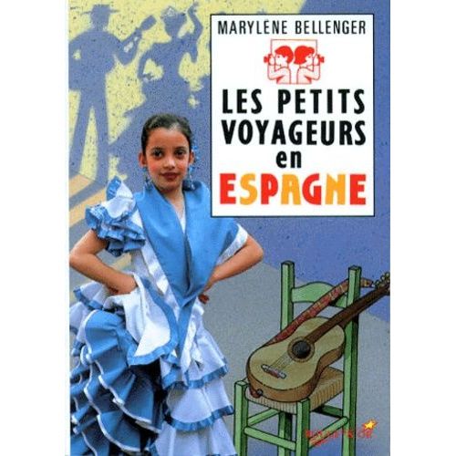 Les Petits Voyageurs En Espagne