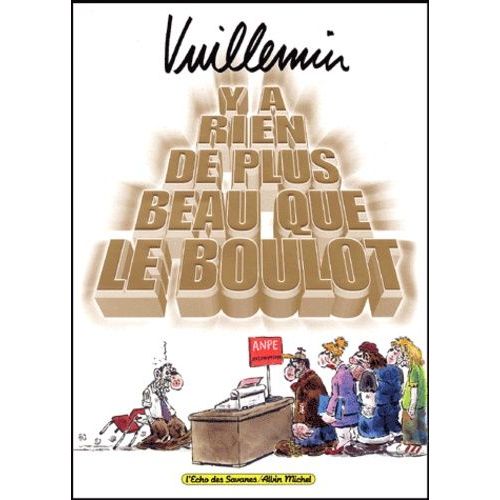 Y A Rien De Plus Beau Que Le Boulot