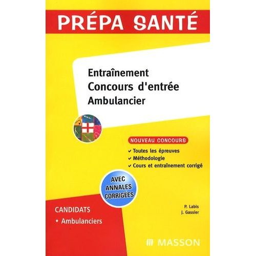 Entraînement Concours D'entrée Ambulancier