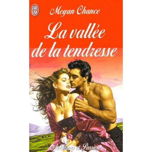 La Vallée De La Tendresse