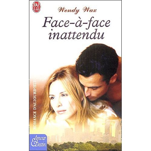 Face-À-Face Inattendu