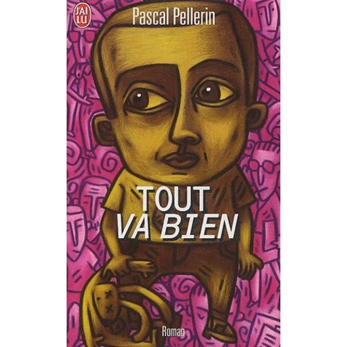 Tout Va Bien