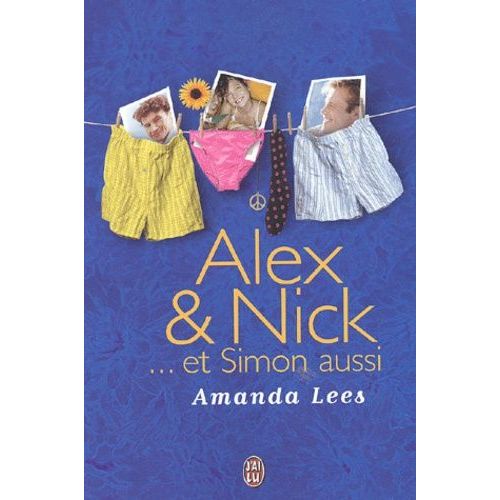 Alex & Nick - Et Simon Aussi