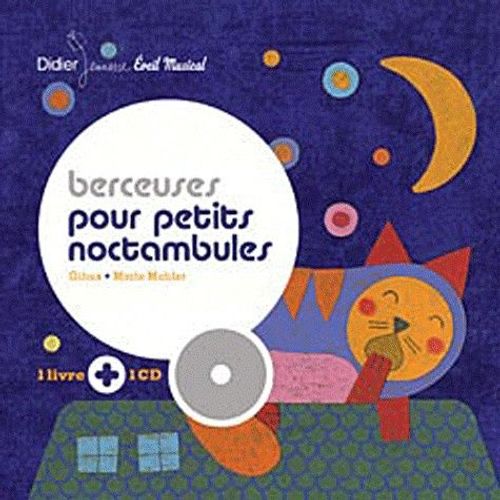 Berceuses Pour Petits Noctambules - (1 Cd Audio)