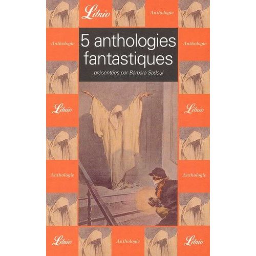 5 Anthologies Fantastiques Coffret 5 Volumes