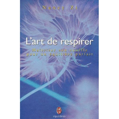 L'art De Respirer