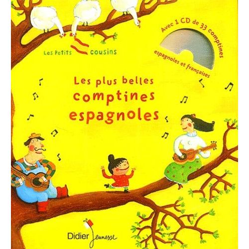 Les Plus Belles Comptines Espagnoles - (1 Cd Audio)