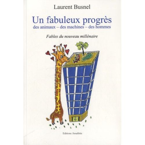 Un Fabuleux Progrès