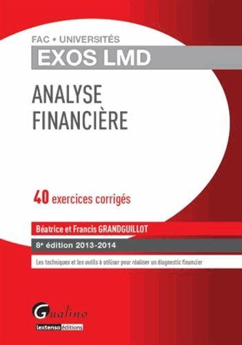 Analyse Financière - 40 Exercices Corrigés