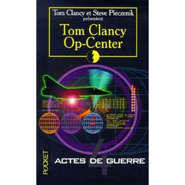 Op-Center Tome 4 - Actes De Guerre