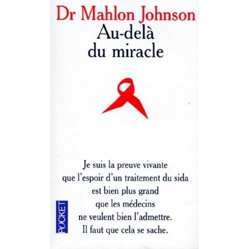 Au-Delà Du Miracle