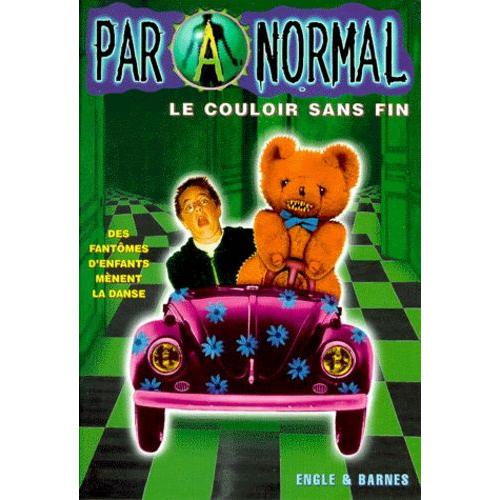 Paranormal Tome 12 - Le Couloir Sans Fin