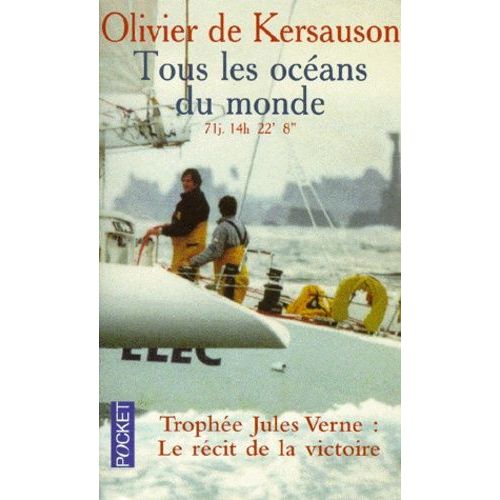 Tous Les Oceans Du Monde - 71j - 14 H 22' 8