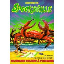 Spooksville Tome 18 - Les Crabes Passent À L'attaque