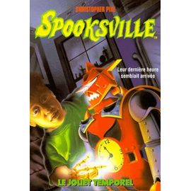 Spooksville Tome 16 - Le Jouet Temporel