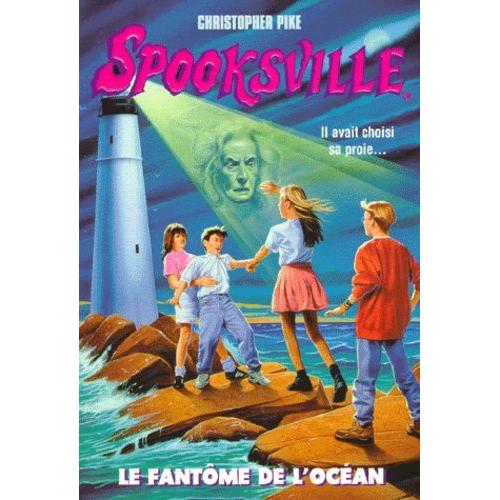 Spooksville Tome 2 - Le Fantôme De L'océan