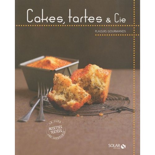 Cakes, Tartes Et Cie