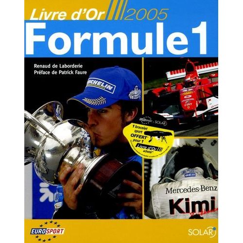 Livre D'or 2005 Formule 1