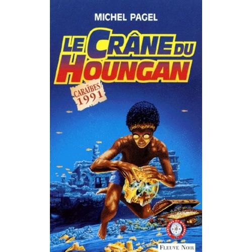 Une Aventure De Tom Goupil - Le Crâne Du Houngan - Une Aventure De Tom Goupil