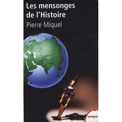 Les Mensonges De L'histoire