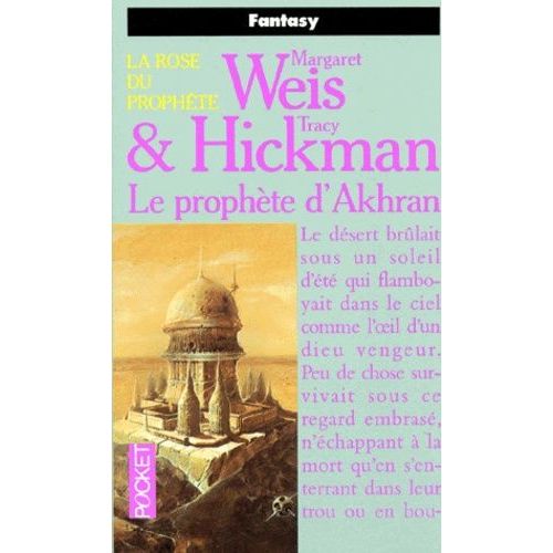 La Rose Du Prophète Tome 3 - Le Prophète D'akhran
