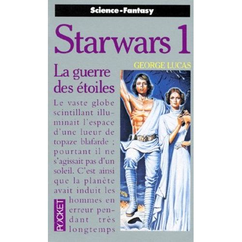 La Guerre Des Étoiles Tome 1