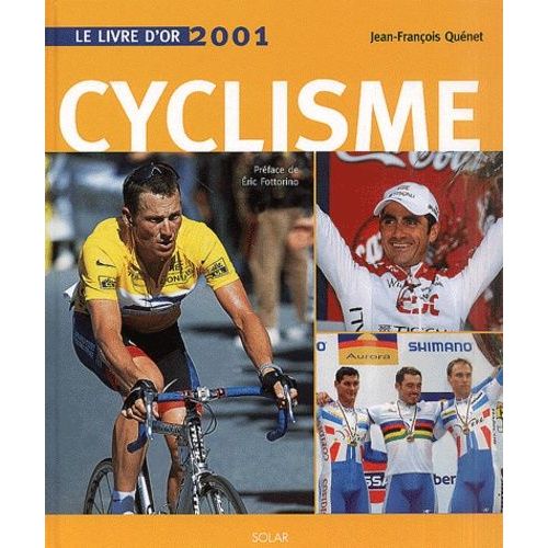 Le Livre D'or Du Cyclisme 2001