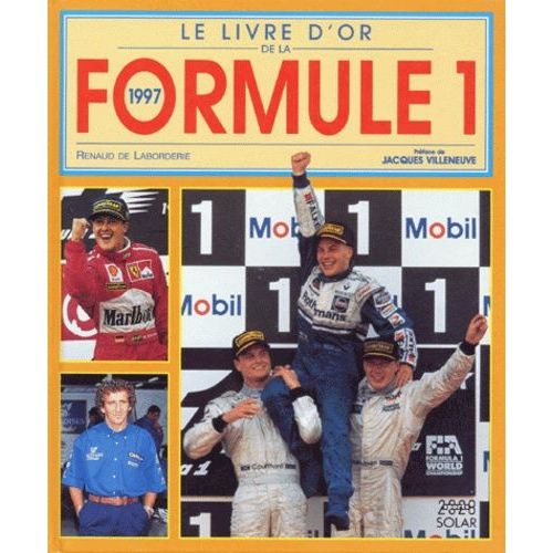 Le Livre D'or De La Formule 1, 1997