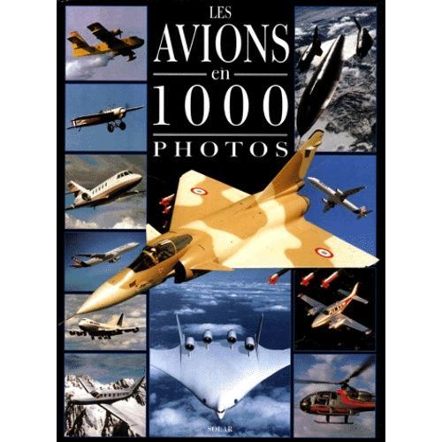 Les Avions En 1000 Photos