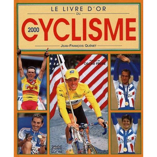 Le Livre D'or Du Cyclisme 2000