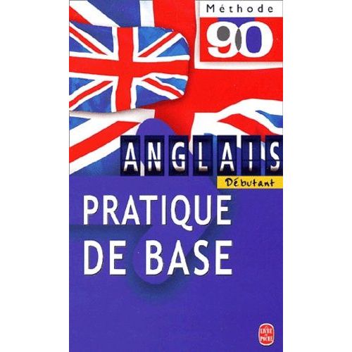 Anglais Pratique De Base